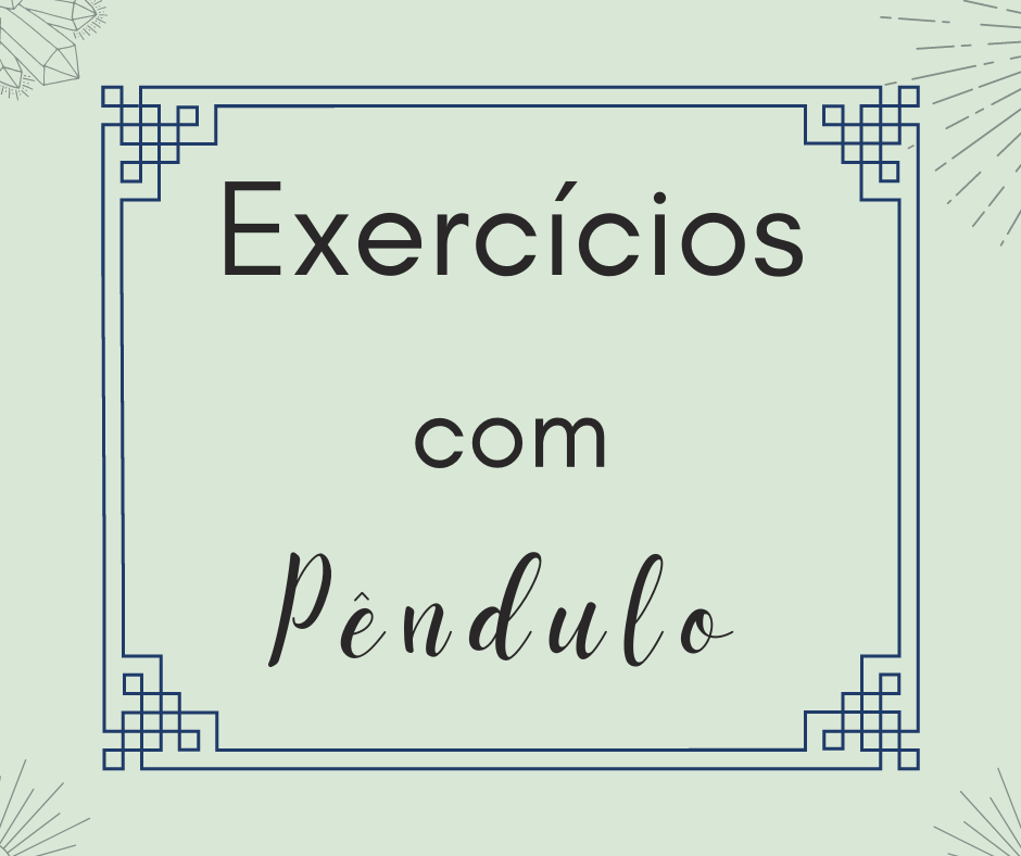 Exercícios com pêndulo